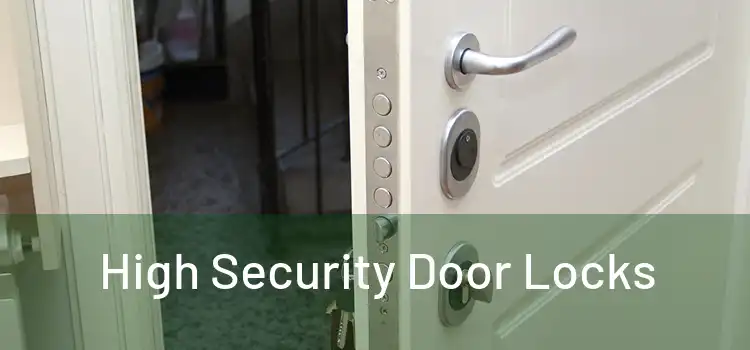  High Security Door Locks 